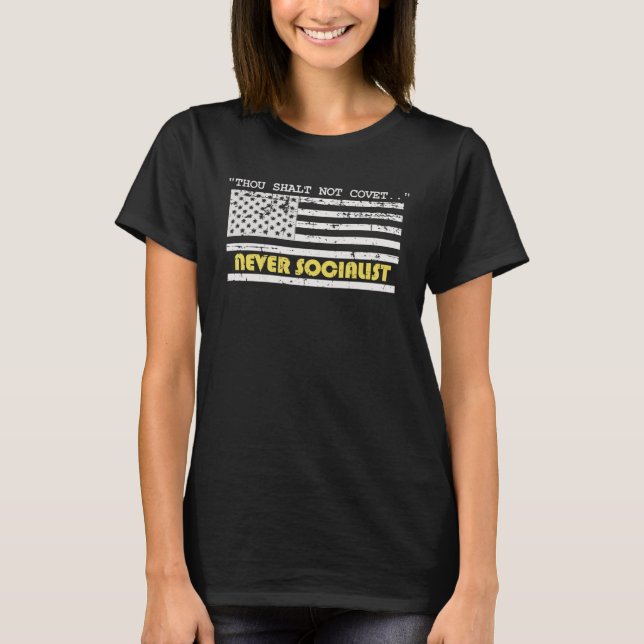 Camiseta You shall not Covet Anti Socialist Christian Ameri (Anverso)