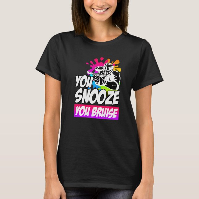 Camiseta You Snooze You Bruise Paintball (Anverso)