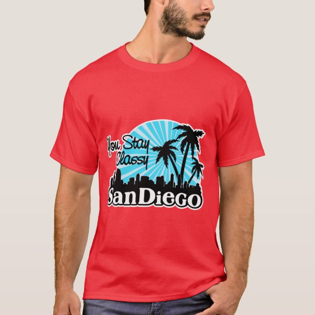 Camiseta You Stay Classy San Diego (Anverso)
