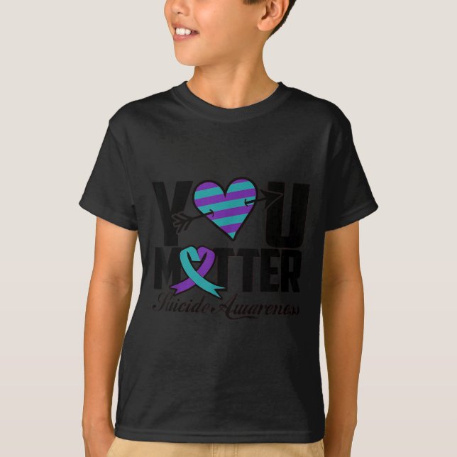 Camiseta You Suicide Awareness Mental Health Message  (Anverso)