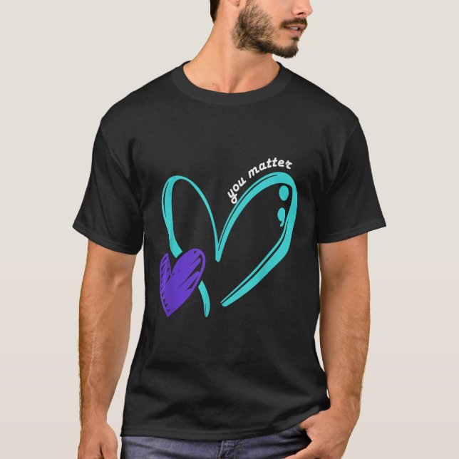 Camiseta You Suicide Prevention Awareness Teal Purple Heart (Anverso)