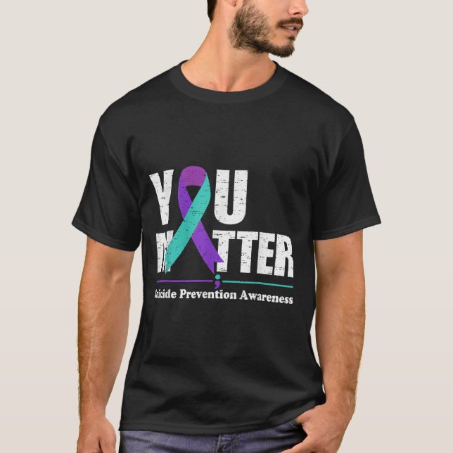 Camiseta You Suicide Prevention Awareness Teal Purple Ribbo (Anverso)