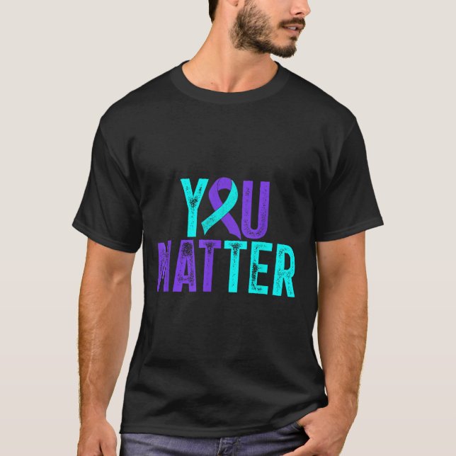 Camiseta You - Suicide Prevention Teal Purple Awareness Rib (Anverso)