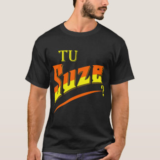 Camiseta you tu suze Classic T-Shirt