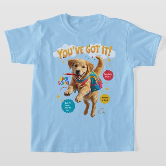 Camiseta You’ve Got It! – Back to School Joy (Distribución)