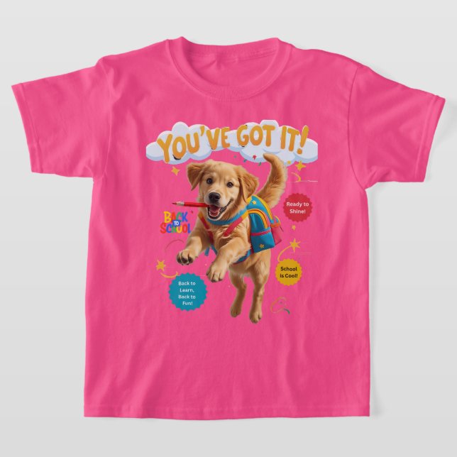 Camiseta You’ve Got It! – Back to School Joy (Distribución)