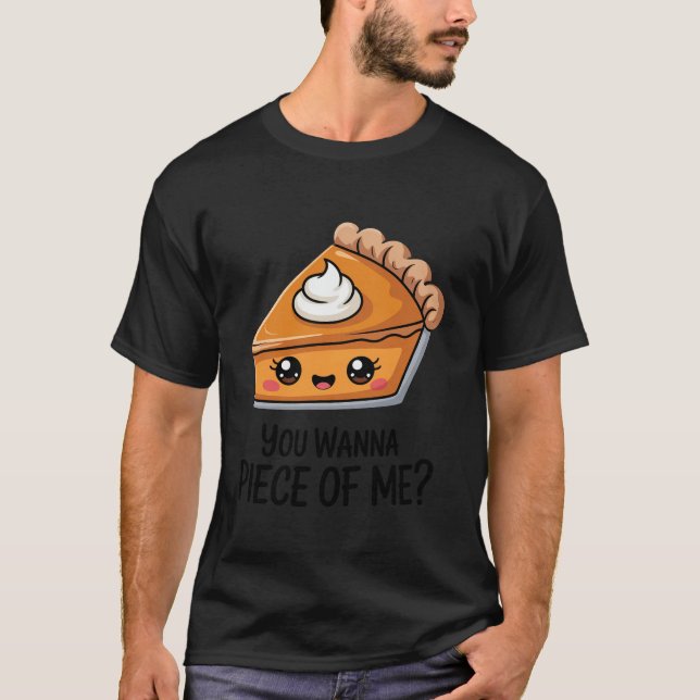 Camiseta You Wanna Piece of Me Thanksgiving Funny Pumpkin P (Anverso)