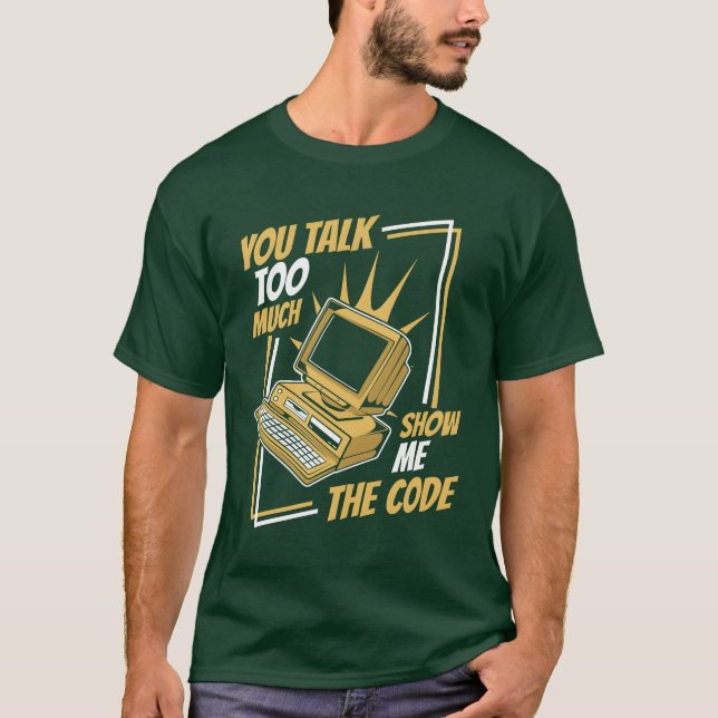 Camiseta Youalkoo Much Show Mehe Código Programador Softwar (Anverso)