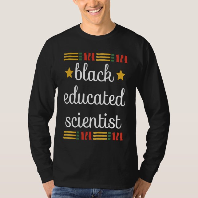 Camiseta Young Black And Educated African Scientist Black H (Anverso)