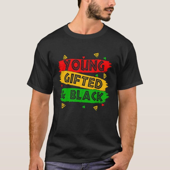 Camiseta Young ed Black  Black Girl Magic and Black History (Anverso)