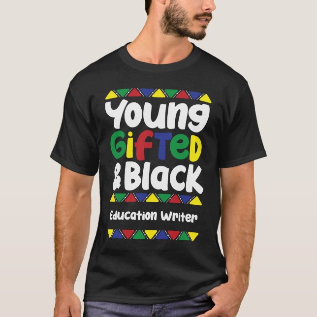 Camiseta Young ed & Black History Month Education Writer (Anverso)