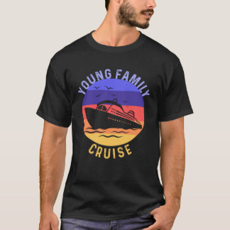Camiseta Young Family Cruise Matching Get Together Merch