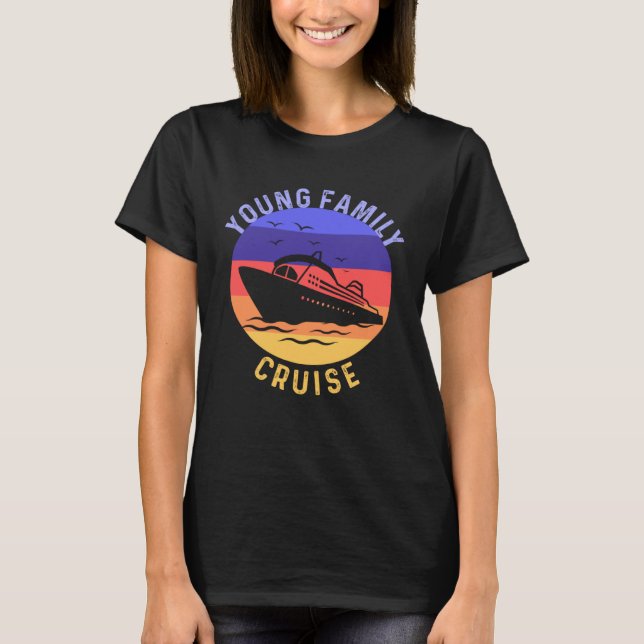 Camiseta Young Family Cruise Matching Get Together Merch (Anverso)