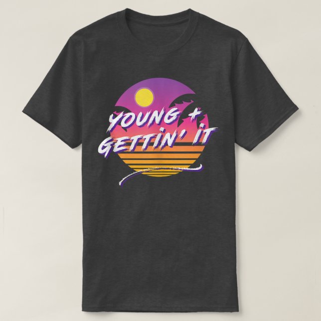 Camiseta Young & Gettin' It, Funny Guay Sassy Salty College (Diseño del anverso)