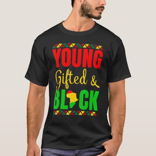 Camiseta Young Gifted And Black History African American Me (Anverso)