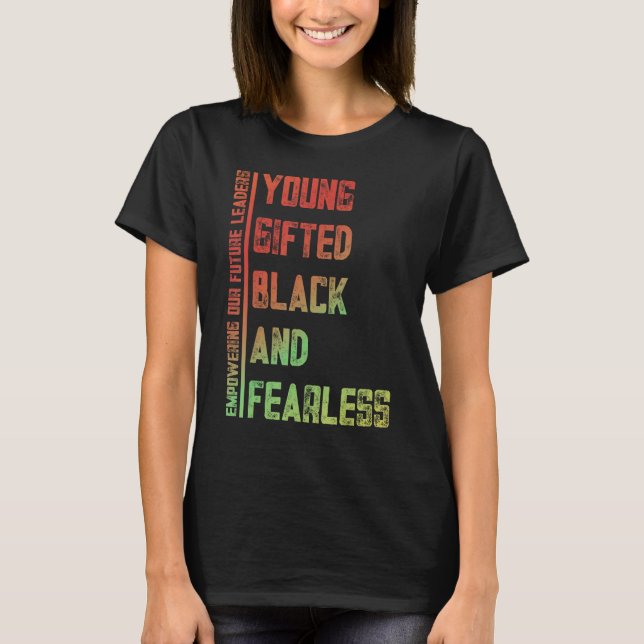 Camiseta Young, Gifted, Black, Fearless A Tribute to Americ (Anverso)
