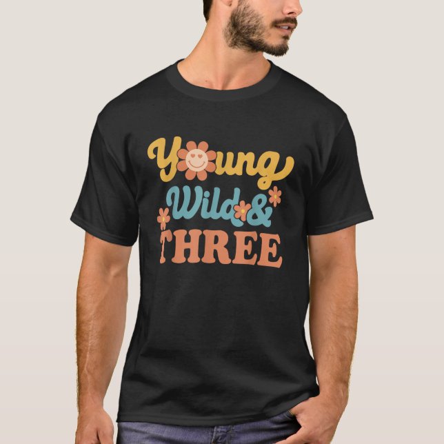 Camiseta Young Wild Three Happy Birthday I Am Three Retro G (Anverso)