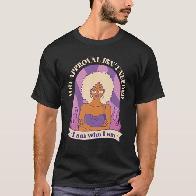 Camiseta your Approval isn't needed Curly Afro Melanin (Anverso)