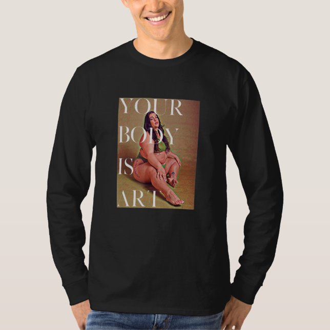 Camiseta Your Body is Art - Fat Positive Self Care (Anverso)