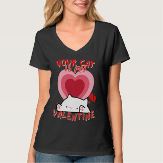 Camiseta Your Cat Is My Valentine Cute Valentine's Day