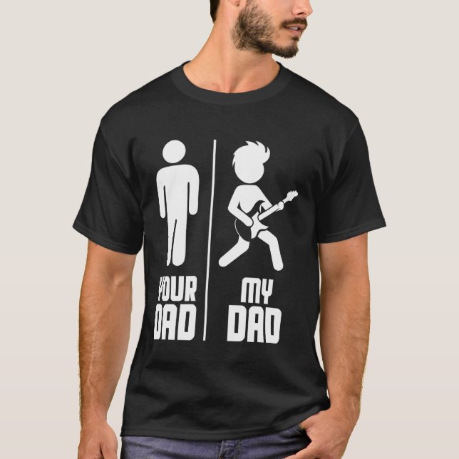 Camiseta Your Dad My Dad Guitar (Anverso)