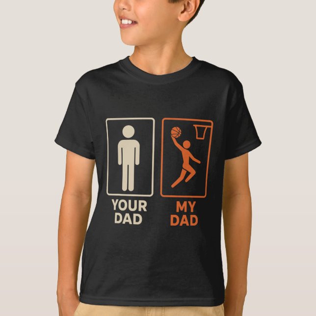 Camiseta Your Dad My Dad Sketll Dunk Daughter Son Father's  (Anverso)