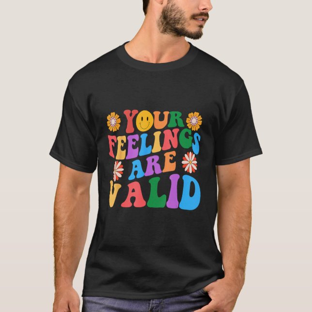 Camiseta Your Feelings Are Valid Mental Health Awareness Su (Anverso)
