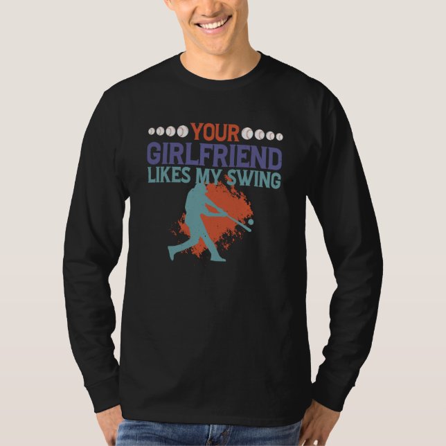 Camiseta Your Girlfriend Likes My Swing (Anverso)
