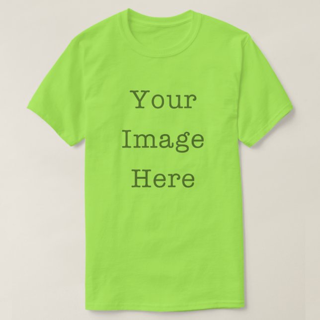 Camiseta Your Image Here Customizable Personalized Lime (Diseño del anverso)