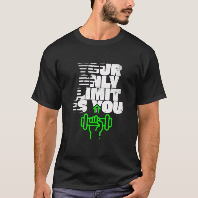 Camiseta “Your Only Limit Is You” Fitness Motivational Tee (Anverso)