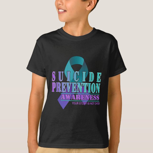 Camiseta Your Story Is Not Over Stay Suicide Prevention Awa (Anverso)