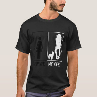 Camiseta Your Wife My Wife French Bulldog Frenchie For Hus