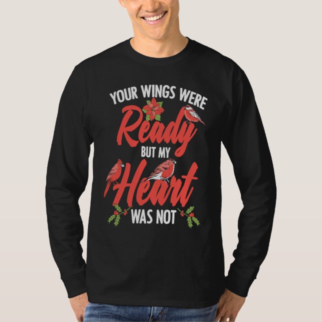 Camiseta Your Wings Were Ready But My Heart Motivational Li (Anverso)
