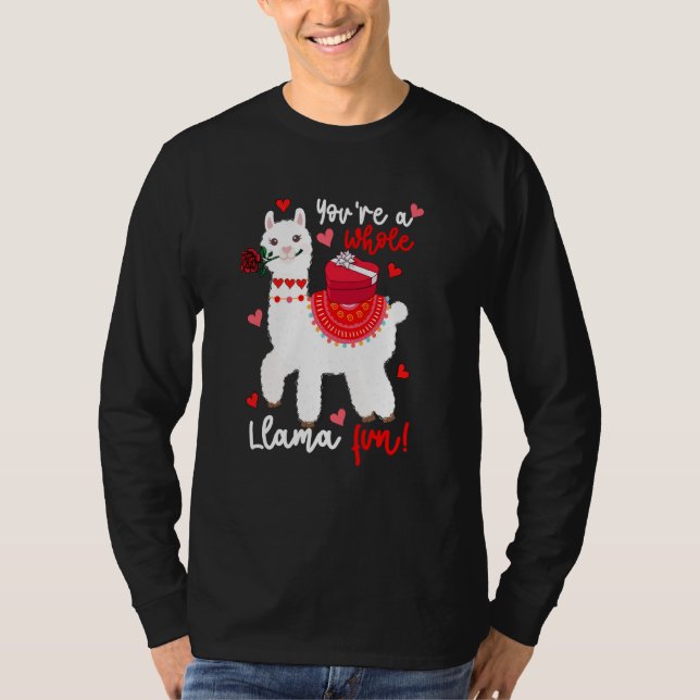Camiseta You're A Whole Llama Fun Valentine Llama Flowers F (Anverso)