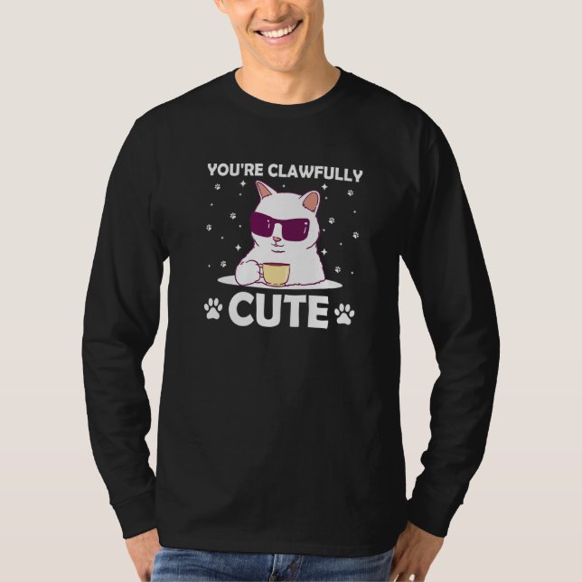 Camiseta You're Clawfully Cute Cat Couples Kitten (Anverso)