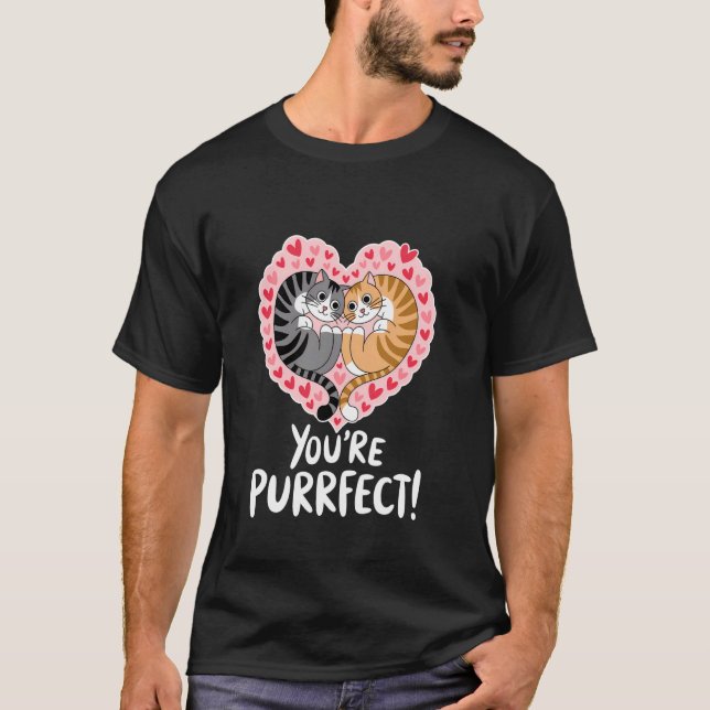 Camiseta You're Purrfect Valentine's Day Couple Hobby Cat (Anverso)