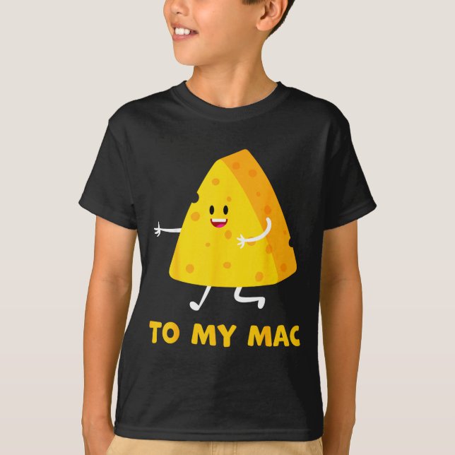 Camiseta You're The Cheese To My Mac Funny Matching Couples (Anverso)