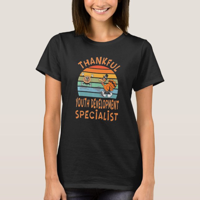 Camiseta Youth Development Specialist Job  Thanksgiving (Anverso)