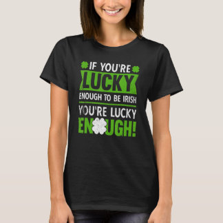 Camiseta Youu2019 tiene la suerte de ser orgullo irlandés e