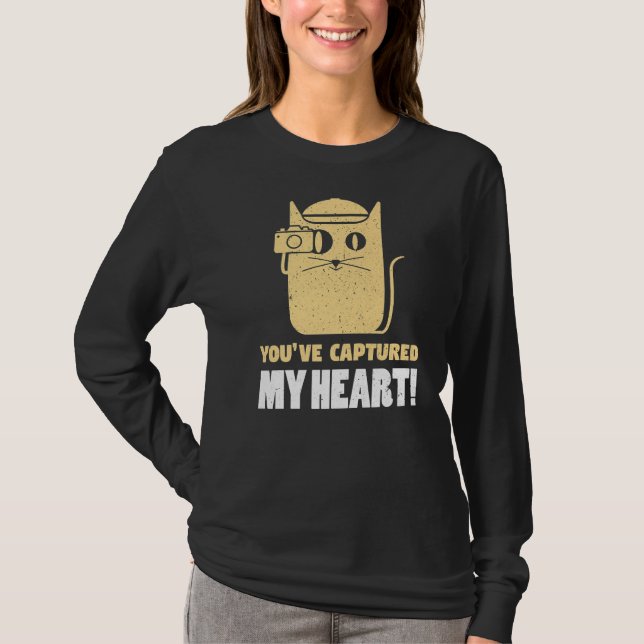 Camiseta You've Captures My Heart Photography Photographer  (Anverso)