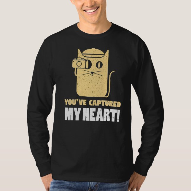 Camiseta You've Captures My Heart Photography Photographer  (Anverso)
