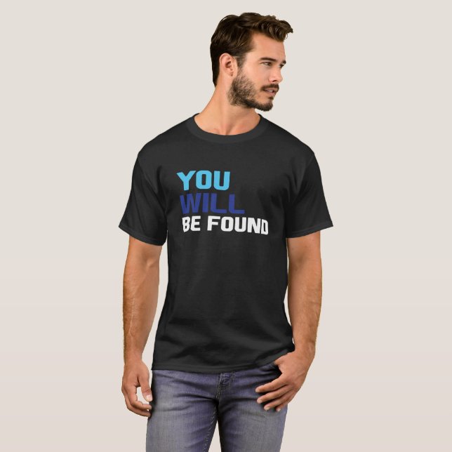 Camiseta #YouwillbeFound (Anverso completo)