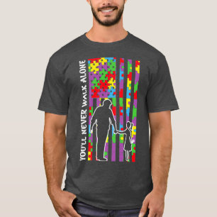 Camiseta Youx27ll nunca caminará solo con papá y la bandera