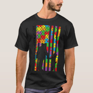 Camiseta Youx27ll nunca caminará solo papá y la bandera de