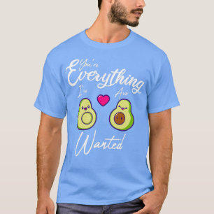 Camiseta Youx27re Todo lo que Ix27ve AVO quería 3