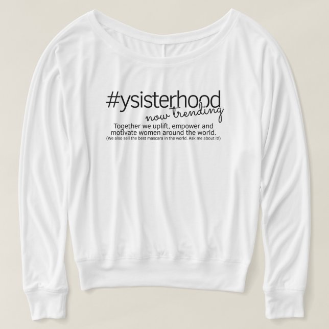 Camiseta YSisterhood ahora que tiende (Diseño del anverso)