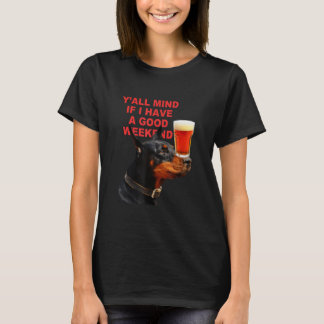 Camiseta Yu2019all Me Importa Si Tengo Un Buen Fin De Seman