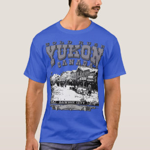 Camiseta Yukon Dawson City Canada