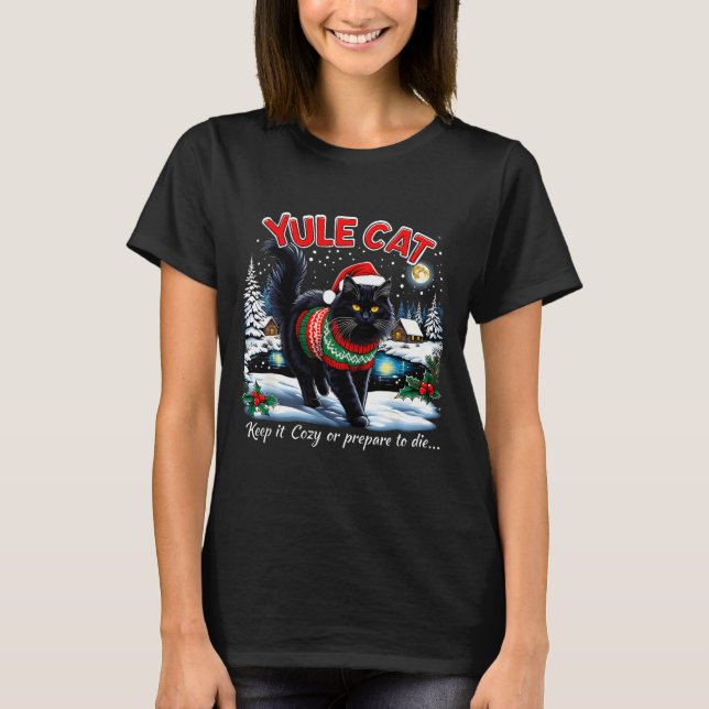 Camiseta Yule Cat Keep It Cozy Funny Christmas Quote  (Anverso)