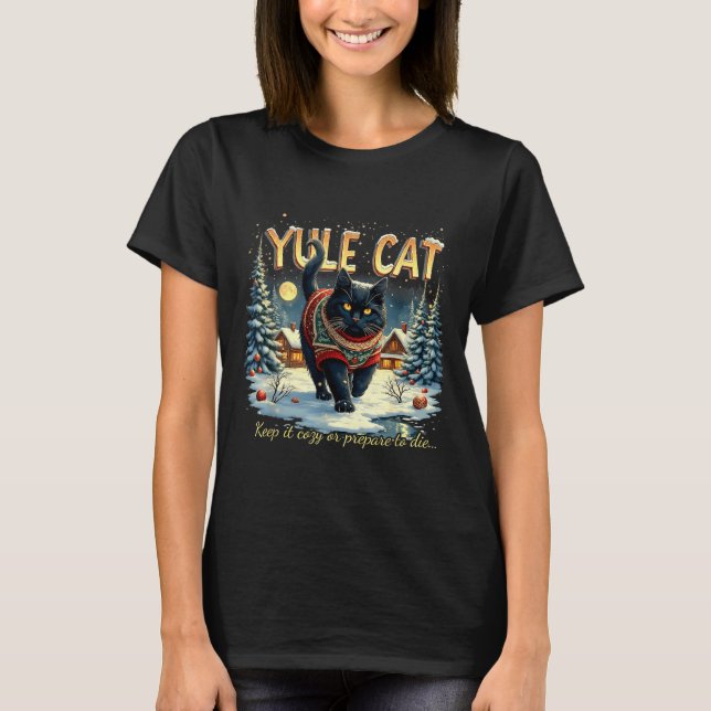 Camiseta Yule Cat Keep It Cozy Funny Winter Quote  (Anverso)